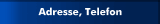 Adresse, Telefon